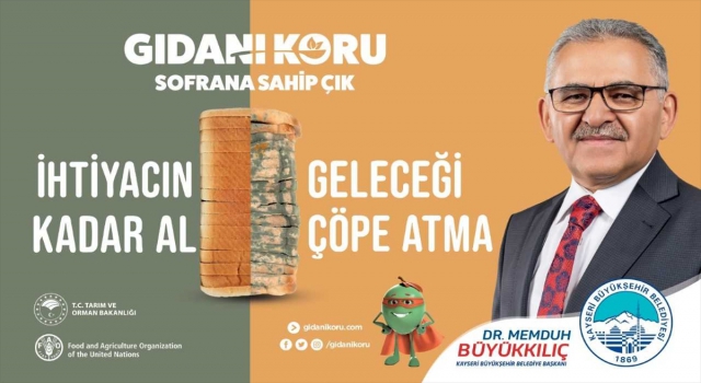 Kayseri, ”Gıdanı Koru Sofrana Sahip Çık” kampanyasında, büyükşehirler arasında ilk sırada yer aldı