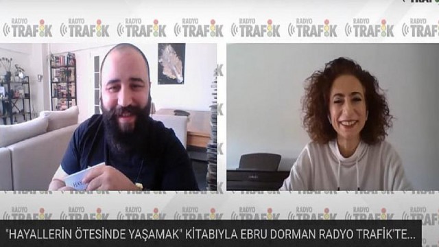 “Hayallerin Ötesin Yaşamak” isimli kitabı ile Ebru Dorman Yazarın Dilinden programına konuk oldu