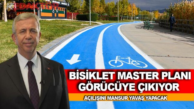 BAŞKENT’İN İLK “ANKARA BİSİKLET MASTER PLANI” GÖRÜCÜYE ÇIKIYOR