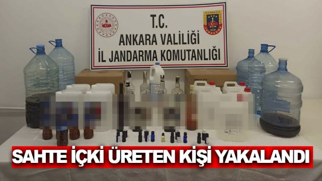 Ankara'da sahte içki üreten şüpheli yakalandı