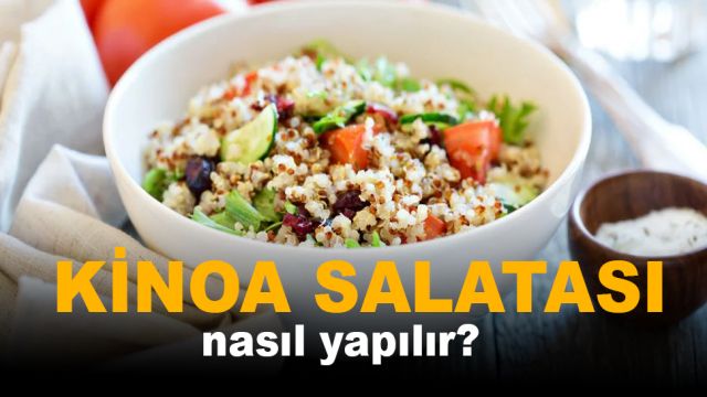 Kinoa Salatası nasıl yapılır?