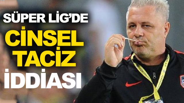 Yer yerinden oynayacak! Sumudica'nın futbolculara cinsel tacizde bulunduğu iddia edildi