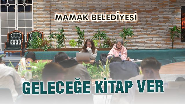 Mamak Belediyesi Kütüphanelerinde Geleceğe Kitap Veriliyor