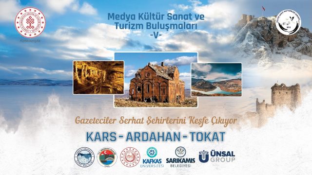 Medya, Kültür Sanat ve Turizm Buluşmaları Kars’ta