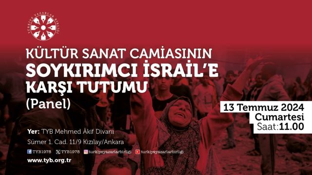 Türkiye ve dünya da ki kültür sanat insanlarının Gazze sınavı panelde konuşulacak