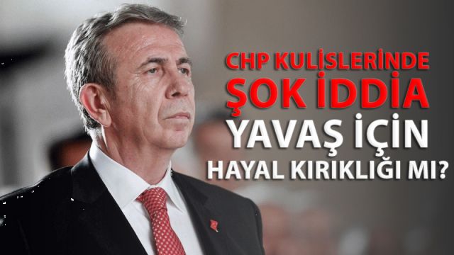 CHP Kulislerinde Şok İddia: Yavaş İçin Hayal Kırıklığı mı?