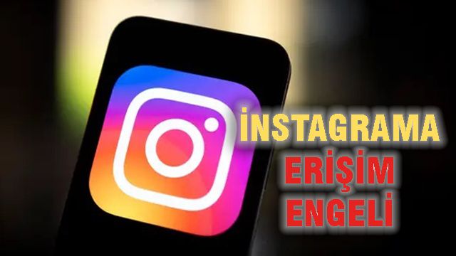 Instagram'a Erişim Engeli: BTK'dan Kritik Karar