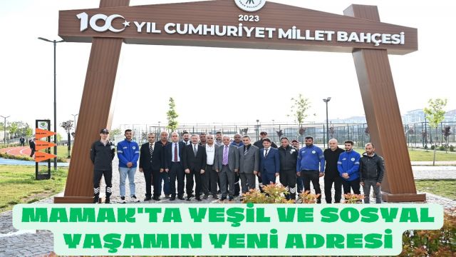 Mamak’ta Yeşil ve Sosyal Yaşamın Yeni Adresi: 100. Yıl Cumhuriyet Millet Bahçesi Yenileniyor