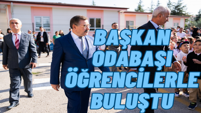 Başkan Odabaşı Okulun İlk Günü Öğrencilerle Buluştu