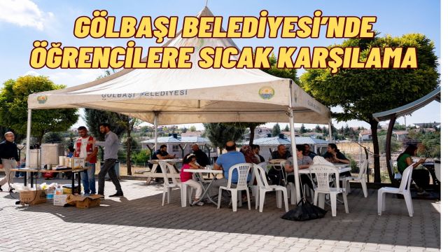 Gölbaşı Belediyesi'nden Öğrencilere Sıcak Karşılama ve İkram