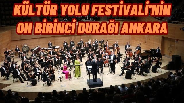 Kültür Yolu Festivali Ankara