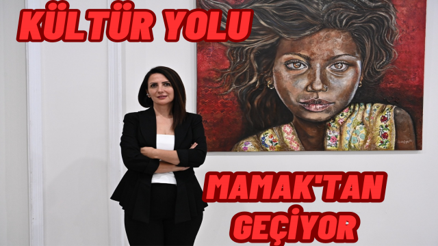 Kültür Yolu Mamak'tan Geçiyor