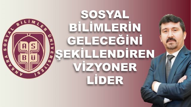 ASBÜ Rektörü Prof.Dr.Musa Kazım Arıcan Sosyal Bilimlerin Toplum Hayatındaki Önemi Üzerine Konuştu