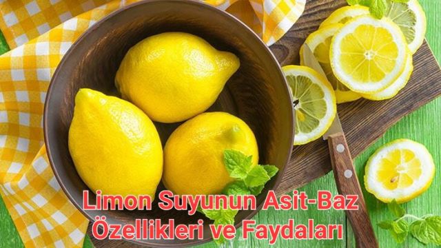 Limon Suyunun Asit-Baz Özellikleri ve Faydaları