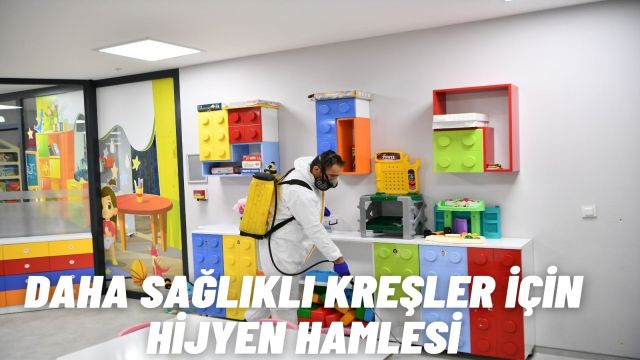 Mamak Belediyesi Durali Alıç Mahallesi'nde Temizlik ve Kreşlerde Hijyen Çalışmaları Gerçekleştirdi