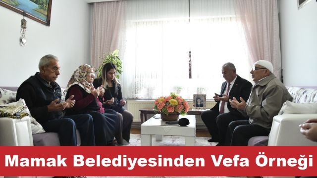 Mamak Belediyesi’nden Şehit Ailelerine Vefa Örneği