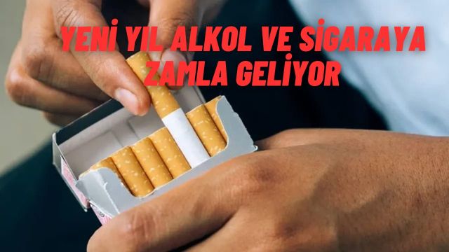 Alkol ve Sigara Zamları Yılbaşıyla Birlikte Gelecek