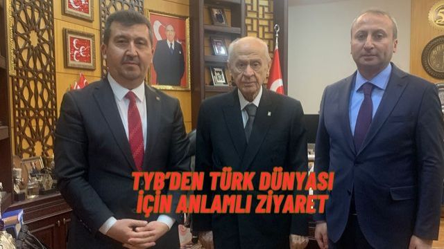 TYB Başkanı Arıcan MHP Genel Başkanı Bahçeli’yi Ziyaret Etti