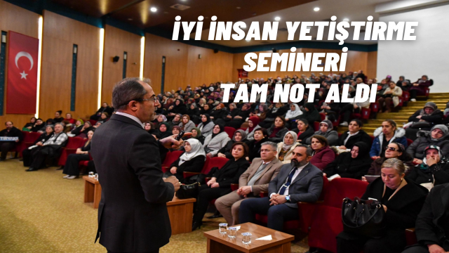 Altındağ Belediyesi’nden İyi İnsan Yetiştirme Semineri