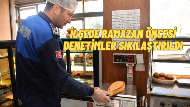 Pursaklar Belediyesi, Ramazan Ayı İçin Denetimlerini Sıkılaştırdı