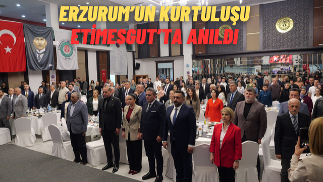 Erzurum’un Kurtuluşu Etimesgut’ta İftar Programı ile Kutlandı