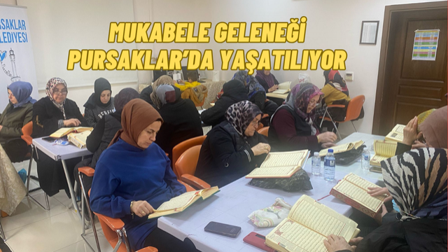 Pursaklar’da Mukabele Geleneği Sürüyor