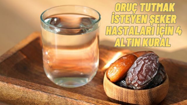 Şeker hastaları oruç tutmak istiyorsa nelere dikkat etmeli?