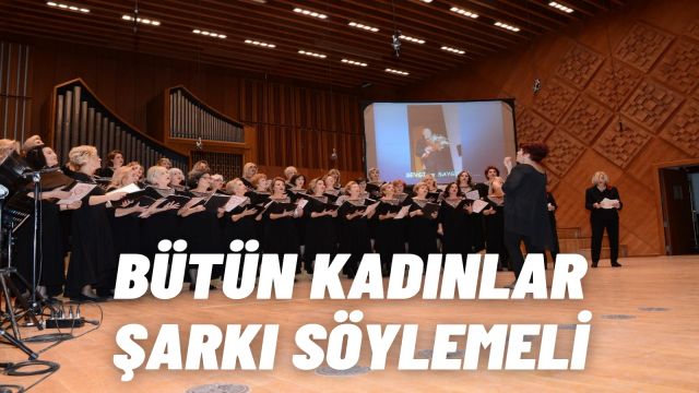 Sevda-Cenap And Müzik Vakfı Kadınlar Korosu, Türkiye Polifonik Kadın Koroları Şenliği’nde Sahne Alacak