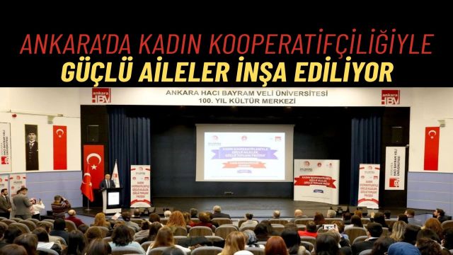 Ankara Beşevler'de Kadın Kooperatifleriyle Güçlü Aileler Projesi