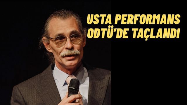 Başkan Erdal Beşikcioğlu’na ODTÜ’de Usta Performanslar Onur Ödülü