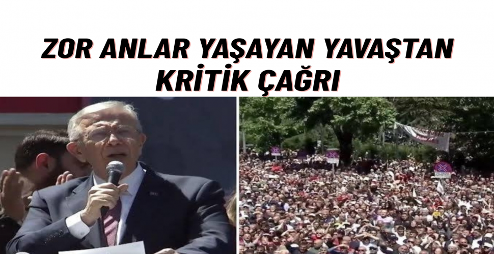 Kürside Zor Anlar Yaşayan Yavaş’tan Kurultay Çağrısı
