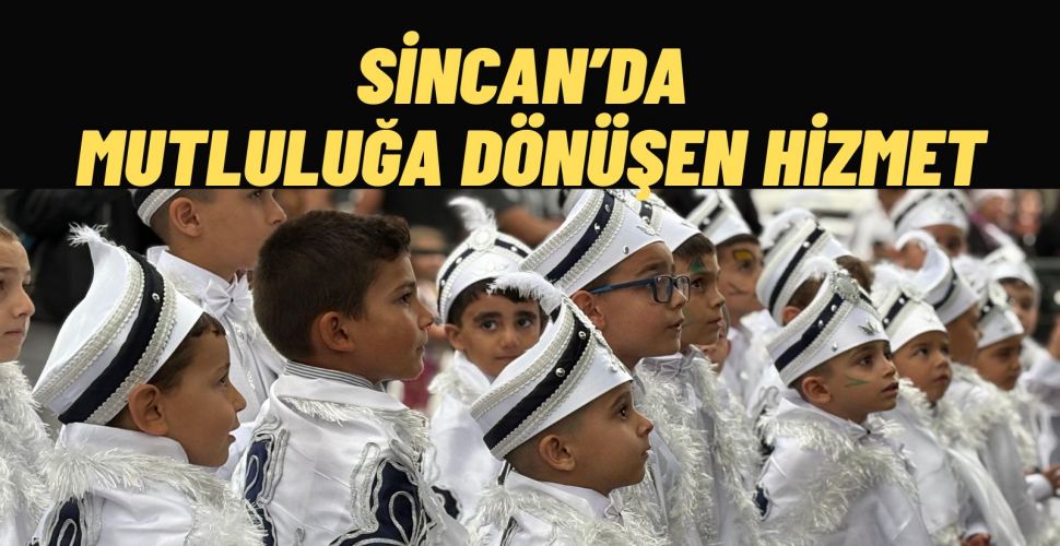 Sincan’da Geleneksel Toplu Sünnet Şöleni İçin Kayıtlar Başladı