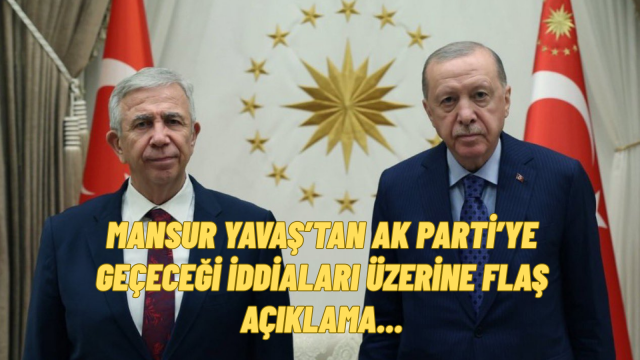 Mansur Yavaş: Parti değiştirmem söz konusu değil...