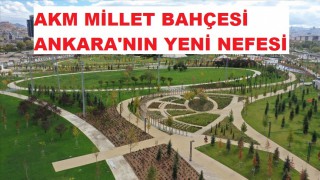 AKM Millet bahçesi 28 Ekim'de açılıyor...