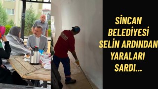 Sincan Belediyesi selin ardından yaraları sardı....